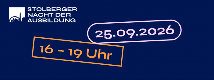 Stolberger Nacht der Ausbildung – Banner mit Datum 25.09.2026 und Uhrzeit 16–19 Uhr auf dunkelblauem Hintergrund.